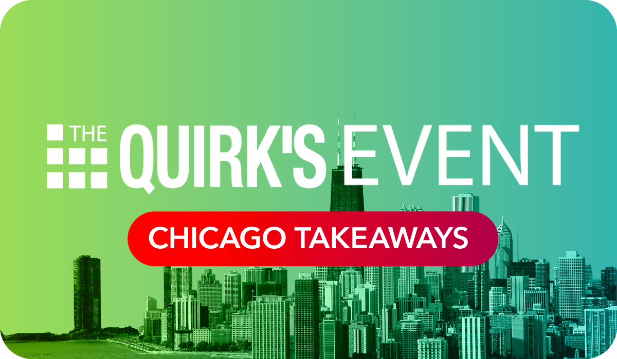 Quirk's Chicago: Our Major Takeaways